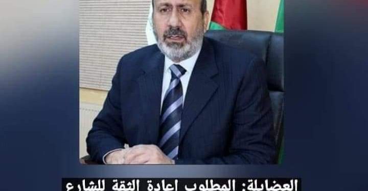 العضايلة: المطلوب إعادة ثقة الشارع بالمؤسسات الرسمية قبل الحديث عن الإصلاح